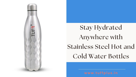 Stay Hydrated Anywhere with Stainless Steel Hot and Cold Water Bottles