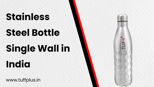 Stainless Steel Bottle Single Wall in India