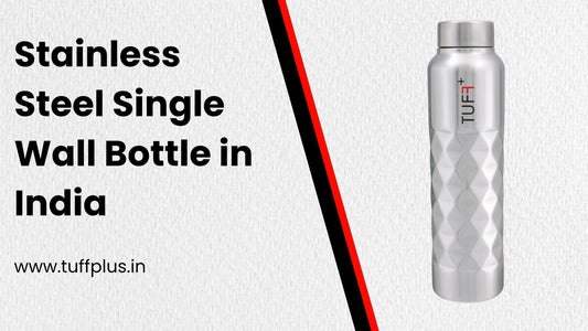 Stainless Steel Single Wall Bottle in India